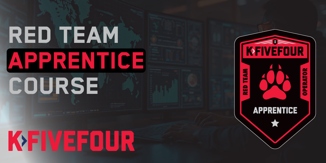 Red Team Apprentice Course (RTAC) – k>fivefour